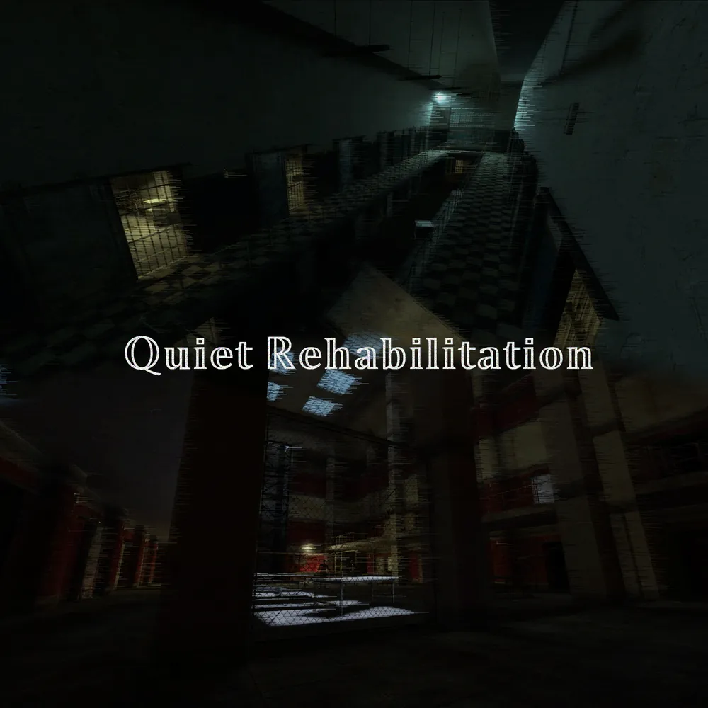 Quiet Rehabilitation